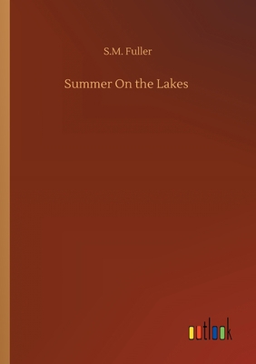 Summer On the Lakes 3752305800 Book Cover