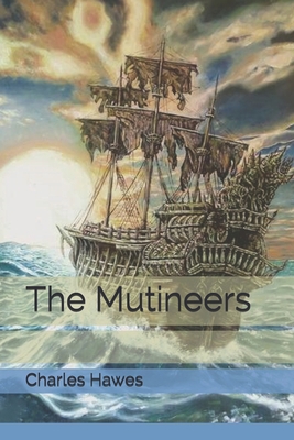 The Mutineers B0858TW9GQ Book Cover