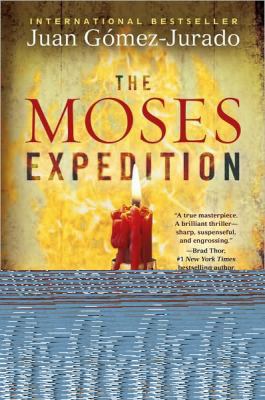 The Moses Expedition 1416590641 Book Cover