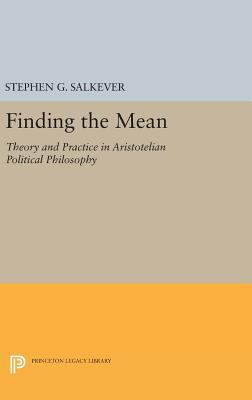 Finding the Mean: Theory and Practice in Aristo... 0691633983 Book Cover