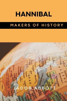 Hannibal: Makers of History 9395675470 Book Cover