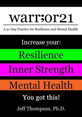 warr;or21: A 21-Day Practice for Resilience and... 1716508517 Book Cover