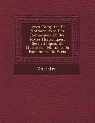 Uvres Completes de Voltaire Avec Des Remarques ... [French] 1249472717 Book Cover