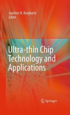 Ultra-Thin Chip Technology and Applications 1441972757 Book Cover