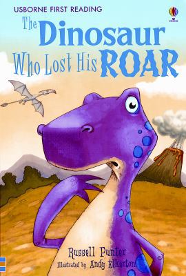 The Dinosaur Who Lost His Roar 0794515479 Book Cover