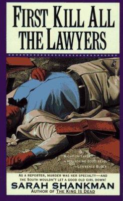 First, Kill All the Lawyers: First, Kill All th... 0671748939 Book Cover