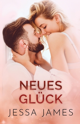 Neues Glu&#776;ck: Großdruck [German] [Large Print] 179592103X Book Cover