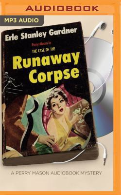 The Case of the Runaway Corpse 1531828132 Book Cover