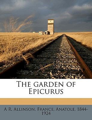 The Garden of Epicurus 114937439X Book Cover