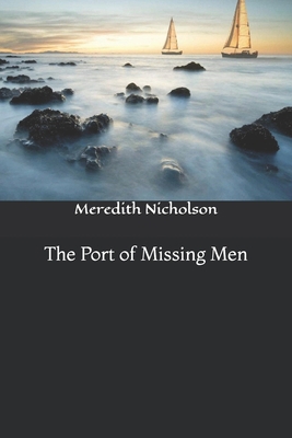 The Port of Missing Men B0851LLF28 Book Cover