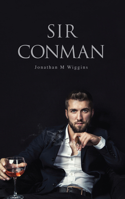 Sir Conman 1789552788 Book Cover