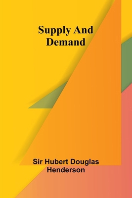 Supply and Demand 9364737822 Book Cover
