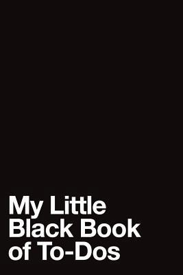 My Little Black Book of To-DOS 1793423296 Book Cover