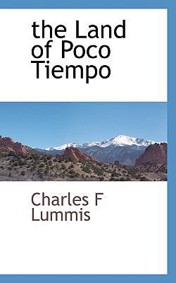 The Land of Poco Tiempo 1103731904 Book Cover