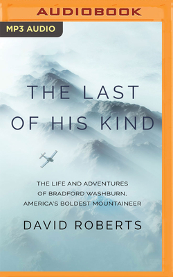 The Last of His Kind: The Life and Adventures o... 1799727319 Book Cover