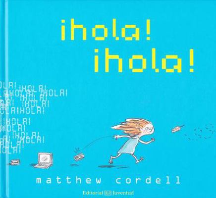 Hola! Hola! [Spanish] 8426140254 Book Cover