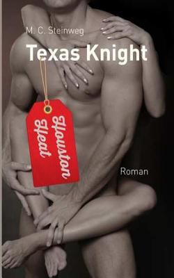 Texas Knight - Houston Heat [German] 149549263X Book Cover
