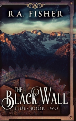 The Black Wall: Large Print Hardcover Edition [Large Print] 1715875664 Book Cover