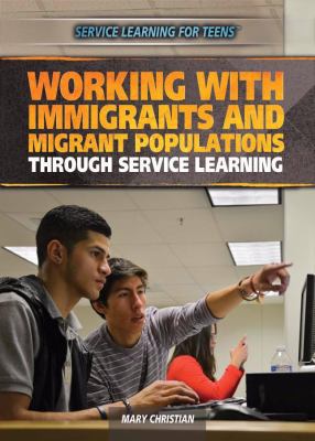 Working with Immigrants and Migrant Populations... 1477779698 Book Cover