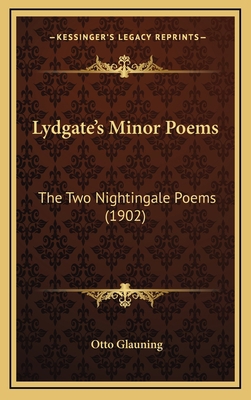 Lydgate's Minor Poems: The Two Nightingale Poem... 1168685788 Book Cover