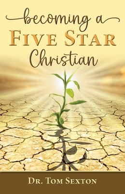 Becoming A Five Star Christian B0D5F3Y9HS Book Cover