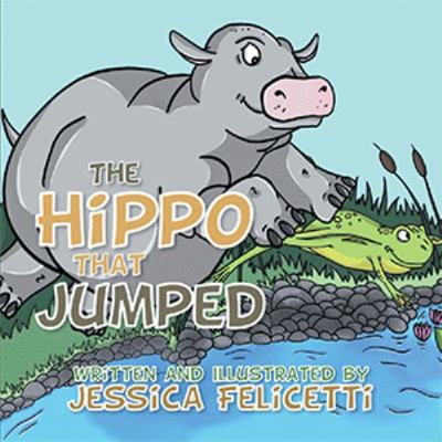 Hardcover Hippo That Jumped Book
