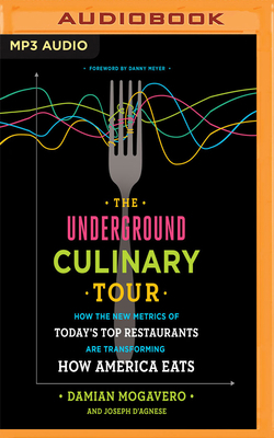 The Underground Culinary Tour: How the New Metr... 1978615094 Book Cover