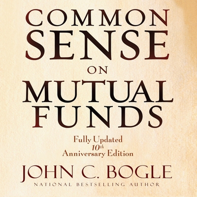 Common Sense on Mutual Funds: Fully Updated 10t... B08ZBJQTMP Book Cover