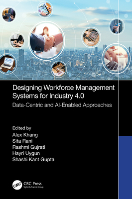 Designing Workforce Management Systems for Indu... 1032412658 Book Cover