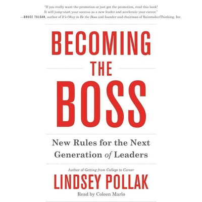 Becoming the Boss: New Rules for the Next Gener... 1481533339 Book Cover
