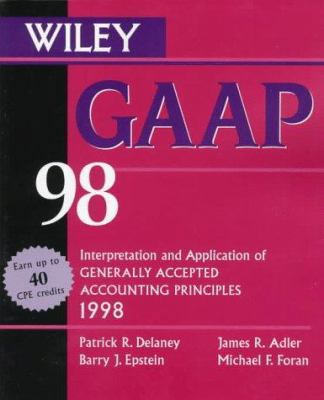 Wiley GAAP: Interpretation and Application of G... 0471193224 Book Cover