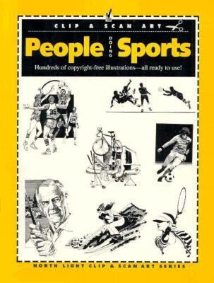 People Doing Sports (North Light Clip Art) 089134490X Book Cover