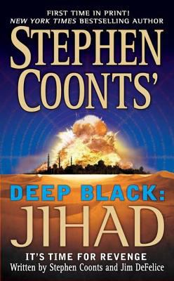 Jihad (Stephen Coonts' Deep Black, Book 5) 0312936990 Book Cover