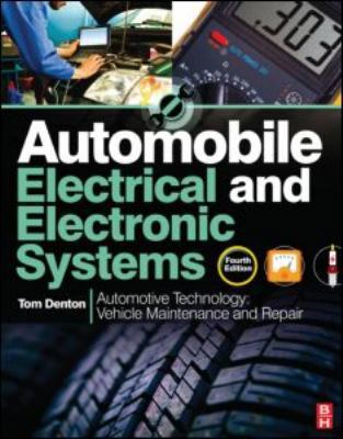 Automobile Electrical and Electronic Systems, 4... 0080969429 Book Cover