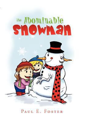 The Abominable Snowman 1450030793 Book Cover