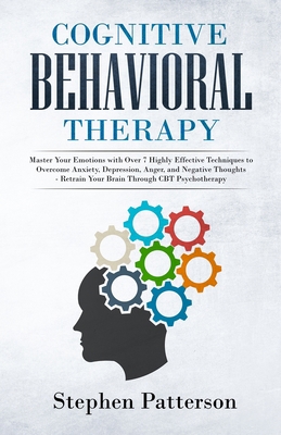 Cognitive Behavioral Therapy: Master Your Emoti... 1647450098 Book Cover