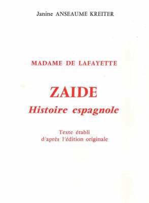 Zaide, Histoire Espagnole [French] 270781007X Book Cover