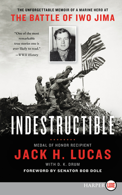 Indestructible: The Unforgettable Memoir of a M... [Large Print] 0062979000 Book Cover