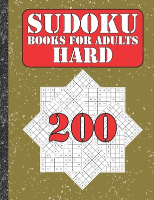 Sudoku books for adults hard: 200 Sudokus from ... B086PRL77S Book Cover