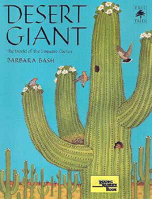 Desert Giant: The World of the Saguaro Cactus 0613525531 Book Cover