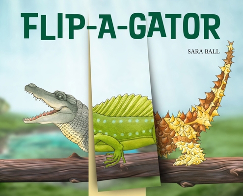 Flip-A-Gator: Make Your Own Wacky Reptile! 0789214822 Book Cover