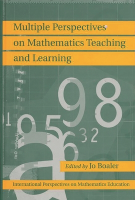 Multiple Perspectives on Mathematics Teaching a... 1567505341 Book Cover