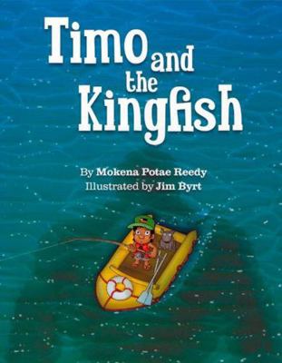 Huia Publishers Timo and the Kingfish. 1775500462 Book Cover