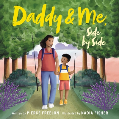 Daddy & Me, Side by Side 0316055867 Book Cover