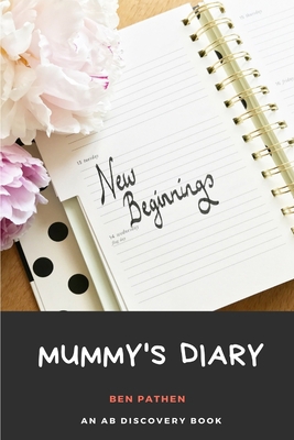 Mummy's Diary 179890425X Book Cover