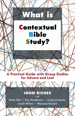 What Is Contextual Bible Study?: A Practical Gu... 028106198X Book Cover