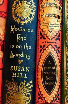 Howard's End on the Landing: A Year of Reading ... 1846682657 Book Cover