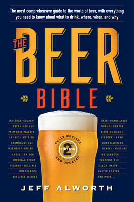 The Beer Bible: Second Edition 1523514310 Book Cover