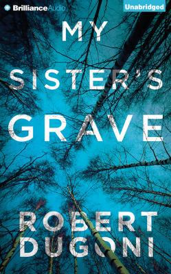 My Sister's Grave 1491548215 Book Cover