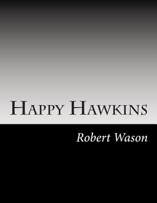 Happy Hawkins 1502595710 Book Cover